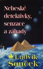 Nebeské detektivky, senzace a záhady