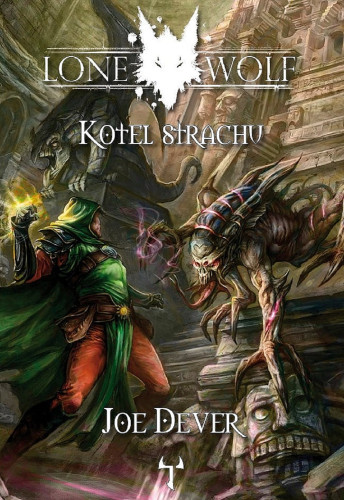Lone Wolf 09: Kotel strachu