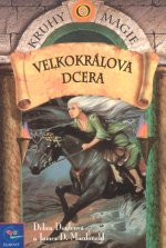 Kruhy magie VI - Velkokrálova dcera