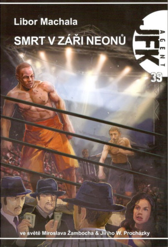 Agent JFK 39: Smrt v záři neonů
