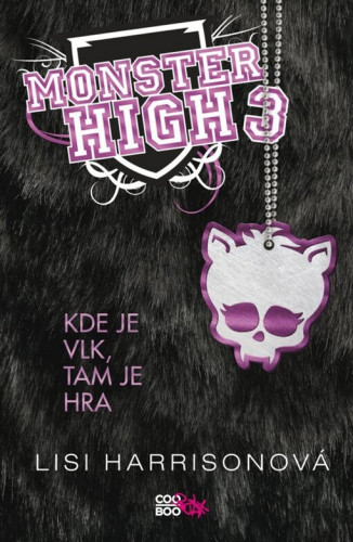 Monster High 3: Kde je vlk, tam je hra