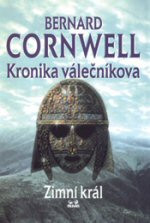 Kronika válečníkova I: Zimní král