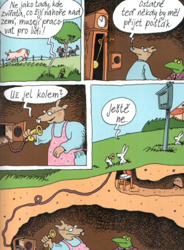 Lojzička, krtčí babička: Šupito presto