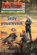 Perry Rhodan: Hvězdný oceán 041 - Šedý poustevník