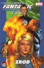 Ultimate Fantastic Four 1: Zrod