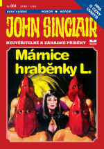 John Sinclair 004: Márnice hraběnky L.
