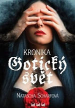 Kronika: Gotický svět