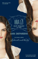 Hra lží: Dvě pravdy a lež