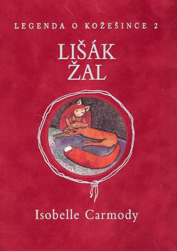 Legenda o Kožešince II: Lišák Žal