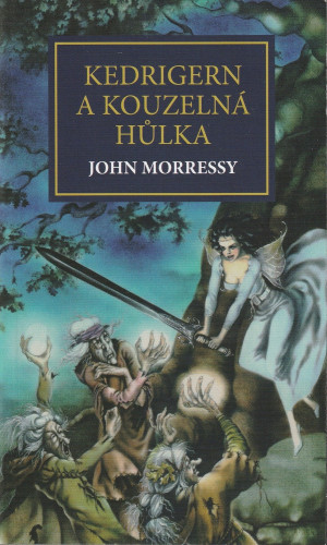 Kedrigern a kouzelná hůlka