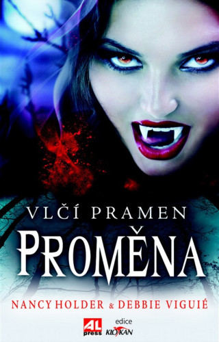 Vlčí pramen: Proměna