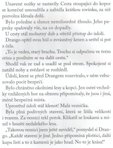 Drak Drango: Hrdina přichází