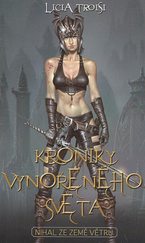 Kroniky Vynořeného světa I: Nihal ze Země větrů