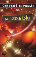 Červený trpaslík: Pozpátku