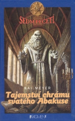 Sedm pečetí - Tajemství chrámu svatého Abakuse