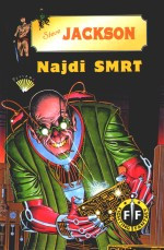 Fighting Fantasy 17: Najdi SMRT