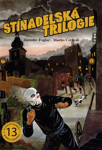 Stínadelská trilogie (varianta A)
