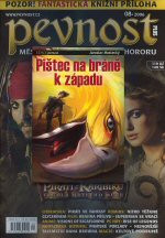 Pevnost 08/2006 - Pištec na bráně k západu
