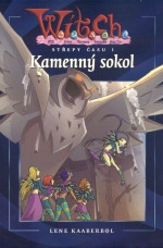 W.I.T.C.H.: Střepy času I - Kamenný sokol