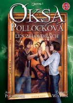 Oksa Pollocková: Les zbloudilých