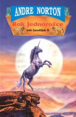 Rok Jednorožce