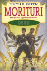 Morituri: Osud