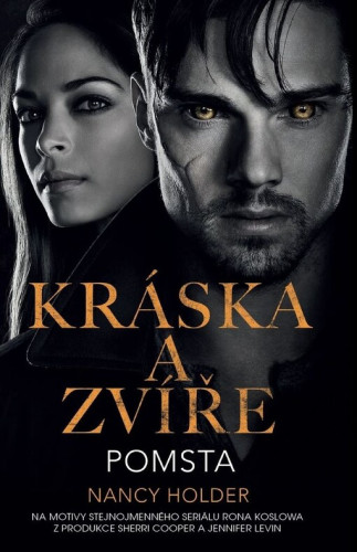 Kráska a zvíře: Pomsta