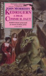 Kedrigern a drak Comme il faut
