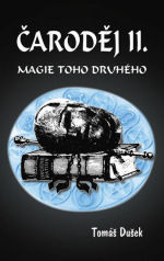 Čaroděj II: Magie toho druhého