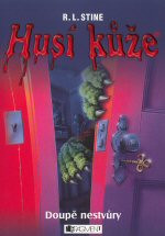 Husí kůže: Doupě nestvůry