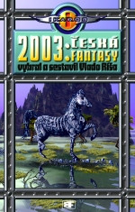 2003: Česká fantasy