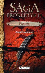 Sága Prokletých III: Propast