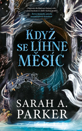 Když se líhne měsíc