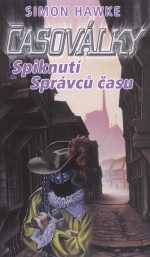 Časoválky 2: Spiknutí Správců času