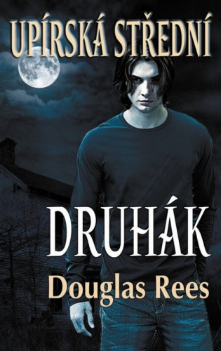 Upírská střední: Druhák