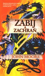 Zabij a zachraň