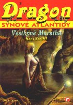 Dragon: Synové Atlantidy 2 - Věštkyně Maratha