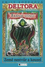 Deltora III: Brána stínů