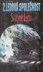 Ledová společnost 02: Svatyně Ledu
