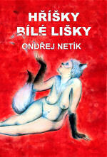 Hříšky bílé lišky
