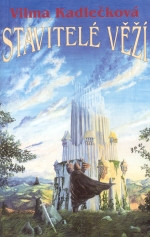 Stavitelé věží