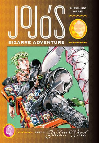 JoJo's Bizarre Adventure 5: Golden Wind 8