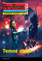 Perry Rhodan: Hvězdný oceán 084 - Temné meče