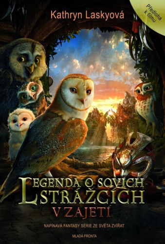 Legenda o sovích strážcích I: V zajetí