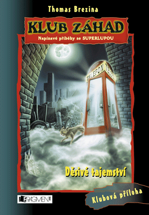 Klub záhad 19: Děsivé tajemství