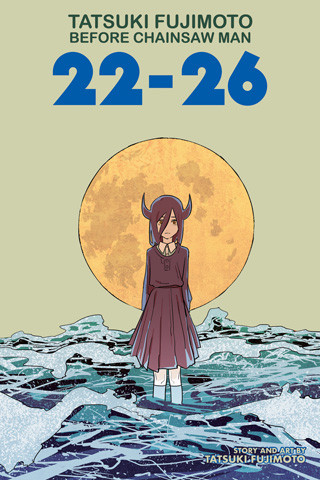 Tatsuki Fujimoto Before Chainsaw Man: 22