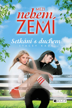 Mezi nebem a zemí: Setkání s duchem