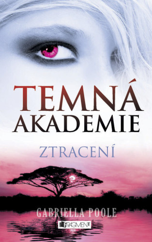 Temná akademie: Ztracení
