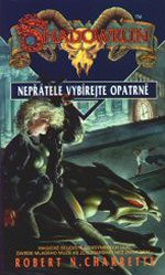 Shadowrun: Nepřátele vybírejte opatrně