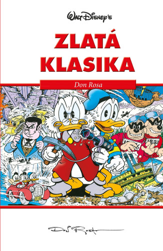 Zlatá klasika 1: Don Rosa